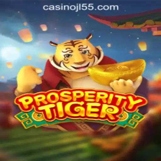 Exploring ProsperityTiger: A Thrilling Experience in Jl55 Online Casino
