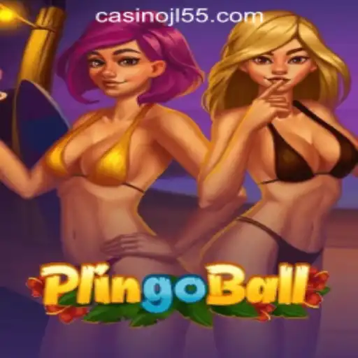 Explore the Exciting World of Plingoball: Gaming Revolution with Jl55 Online Casino